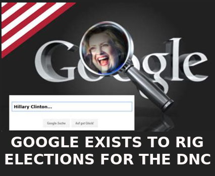 GOOGLE_EXISTS_TO_RIG_ELECTIONS.png