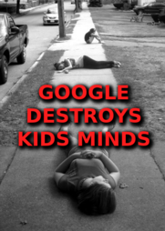 GOOGLE_RUINS_KIDS_LIVES.png